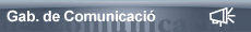Acc&eacute;s a Gabinet de Comunicació